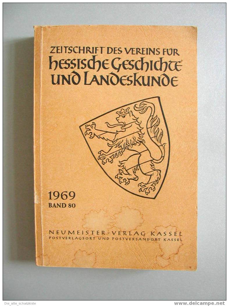 Zeitschrift Des Vereins Für Hessische Geschichte Und Landeskunde 1969 -  Band 80   * * * - Hesse