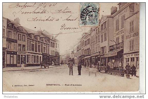 BRETEUIL  RUE  D AMIENS  1904 - Breteuil