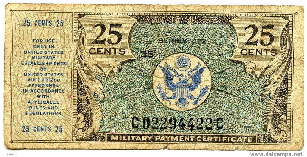 Etats-Unis USA Military Payment Certificate 25 Cents Séries 472 - 1948-1951 - Serie 472