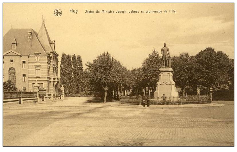 BELGIQUE - HUY - Statue Du Ministre Joseph Lebeau Et Promenade De L'Ile - Huy