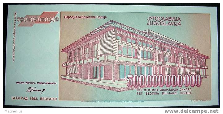 Yugoslavia,Bancnote,500.000.000.000 Dinars,World Largest Bill,Inflation,1993.,Paper,Money - Jugoslavia