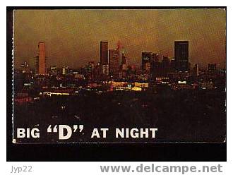 Jolie CP Etats Unis Amérique Texas Dallas - The Big " D " At Night - Vue De Nuit - A Circulée 18 Sept 1969 - Dallas