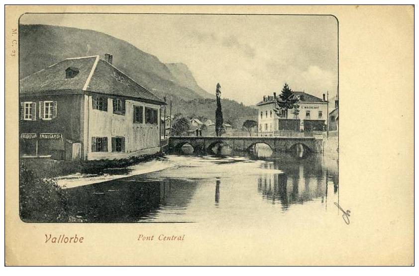 SUISSE - VALLORBE - PONT Central - Vallorbe