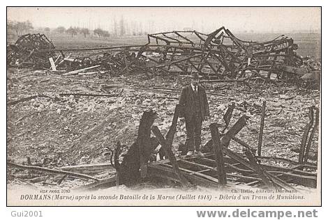 DORMANS (51) DEBRIS D'UN TRAIN DE MUNITIONS - Dormans