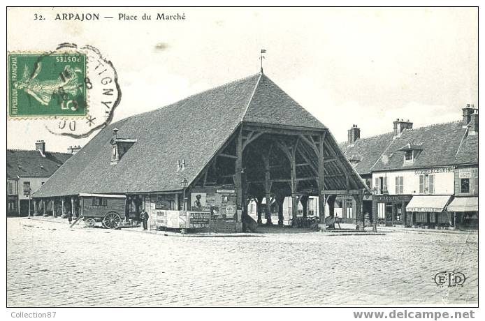 91 - ESSONNE - ARPAJON - LA HALLE - PLACE Du MARCHE - ROULOTTE - Arpajon