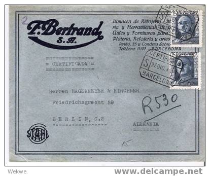 Ep179b/ Spanien, Barcelona 1948 – Firmenbrief, Einschreiben, Mehrfachfrankatur Nach Berlin, C.2 - Briefe U. Dokumente