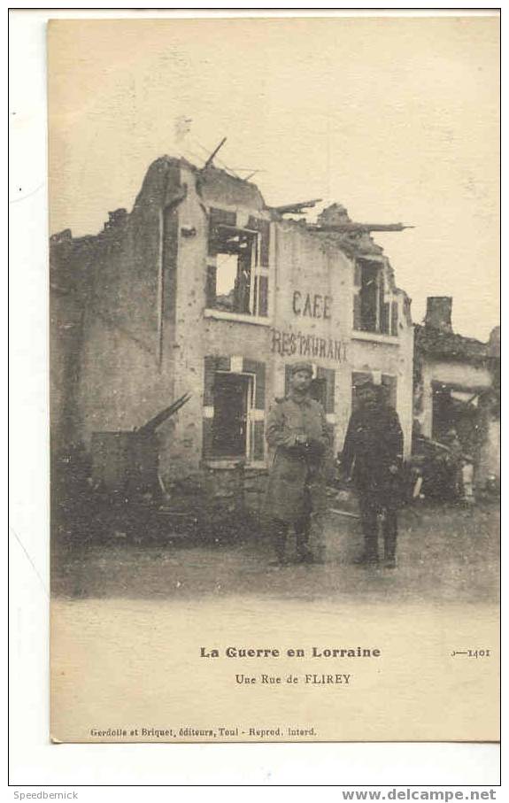 6867 La Guerre En Lorraine Une Rue De Flirey . Gerdolle Et Briquet 1401. Café Restaurant 1914 - Autres & Non Classés