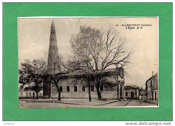 BLANQUEFORT --  L'Eglise - Blanquefort