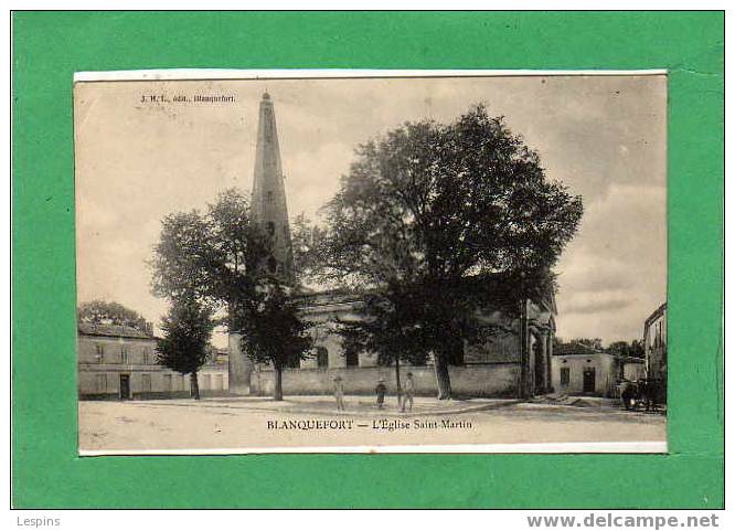 BLANQUEFORT --  L'Eglise Saint Martin - Blanquefort