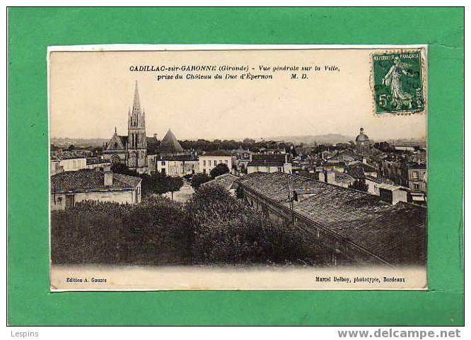 CADILLAC SUR GARONNE -- Vue Générale Sur La Ville , Prise .... - Cadillac