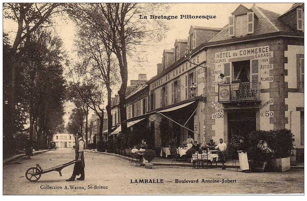 22 LAMBALLE Boulevard Antoine Jobert, Hotel Du Commerce, Terrasse Animée, Ed Waron, Bretagne Pittoresque, 190? - Lamballe
