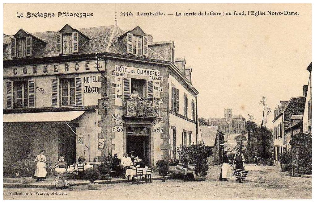 22 LAMBALLE Sortie De La Gare, Hotel Du Commerce, Terrasse Animée, Ed Waron 2330, Bretagne Pittoresque, 190? - Lamballe