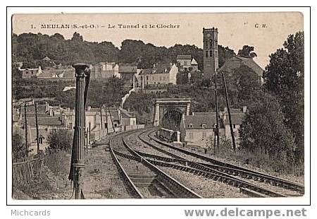 CPA 78 MEULAN - Le Tunnel Et Le Clocher (Chemin De Fer) - Meulan