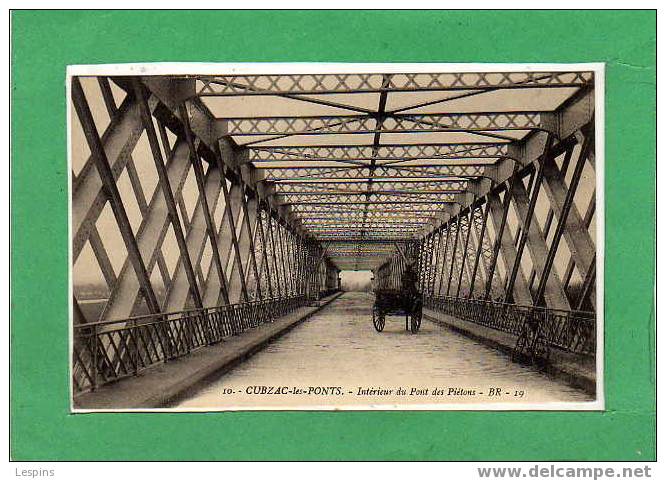 CUBZAC LES PONTS --  Intérieur Du Pont Des Piétons - Cubzac-les-Ponts