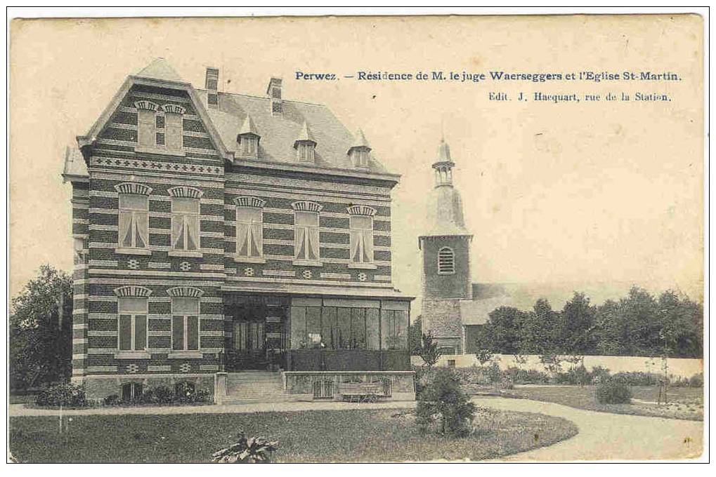 PERWEZ - RESIDENCE DE M. LE JUGE WAERSEGGERS ET ... - Perwez