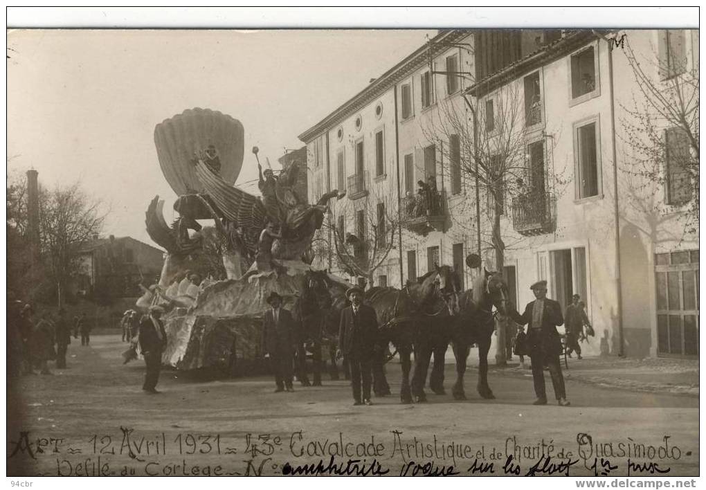 Cpa (84) APT - CARTE PHOTO TRES RARE!!!! Cavalcade Artistique - Apt