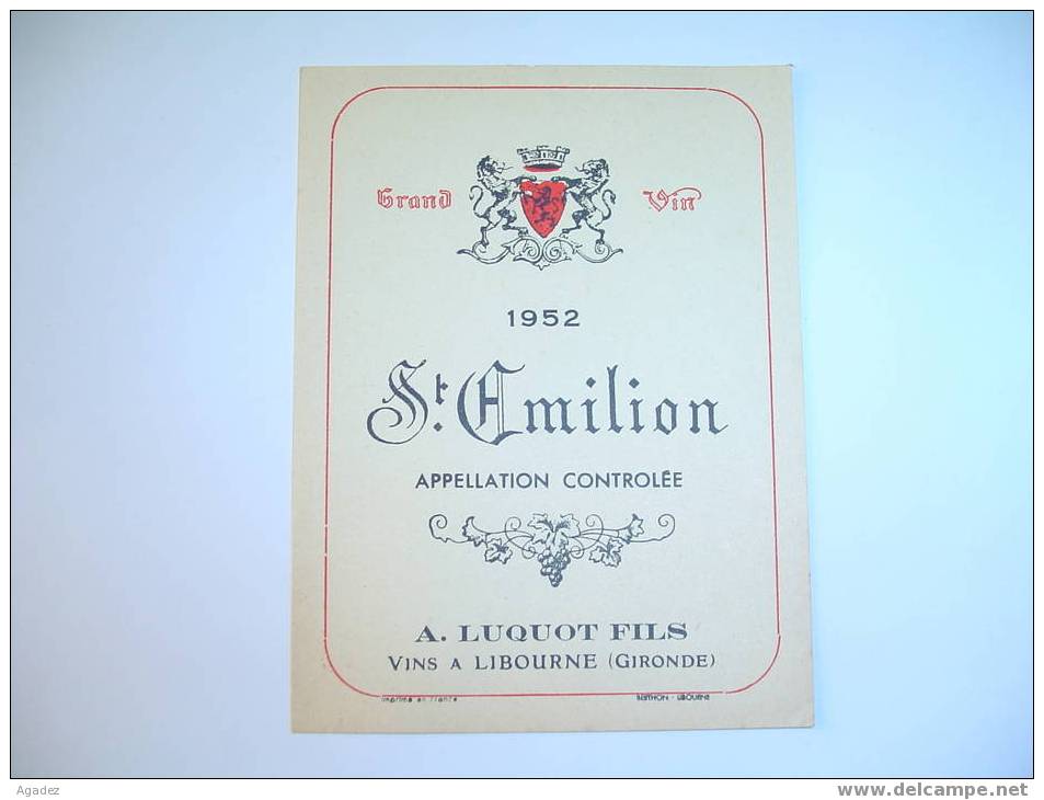 étiquette St Emilion 1952 Luquot         Libourne Gironde (vin) - Autres & Non Classés