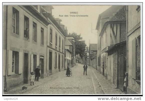 273 B/ CPA ORBEC  RUE DES TROIS CROISSANTS (calvados) - Orbec