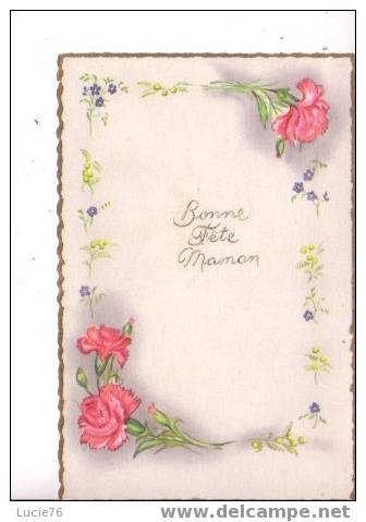 BONNE FETE MAMAN -    Guirlande De Fleurs  -  N° 1029 - Fête Des Mères