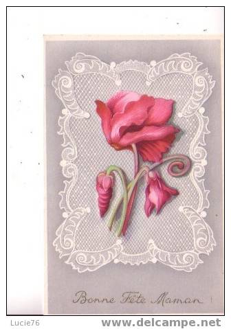BONNE FETE MAMAN -    Bouquet De Fleurs Sur Fond Façon Dentelle -  N° 751 5 - Moederdag