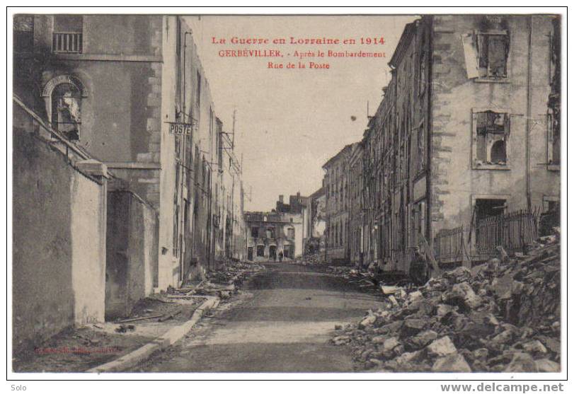 GERBEVILLER - Après Le Bombardement - Rue De La Poste - Gerbeviller