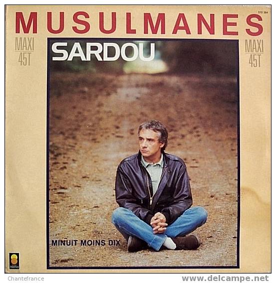 Michel Sardou Maxi 45t. *MUSULMANES* - 45 Rpm - Maxi-Single