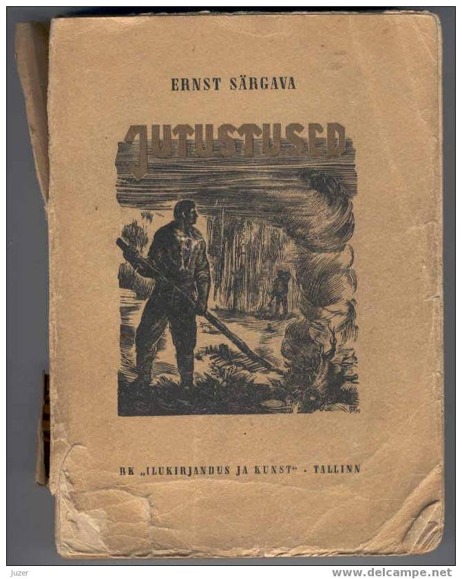 Estonian Book: Ernst Sargava. STORIES (1947) - Novels