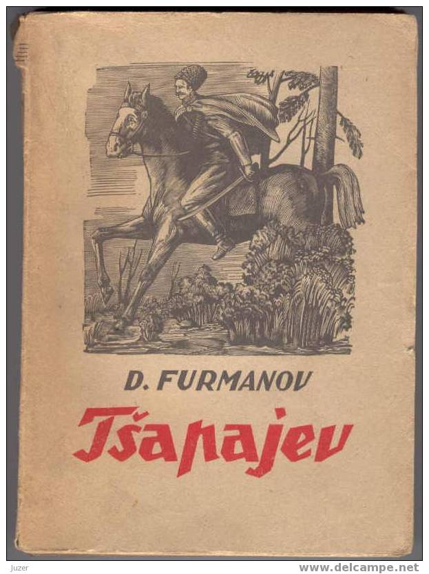 Estonian Book: Dmitri Furmanov. CHAPAYEV (1947) - Romans