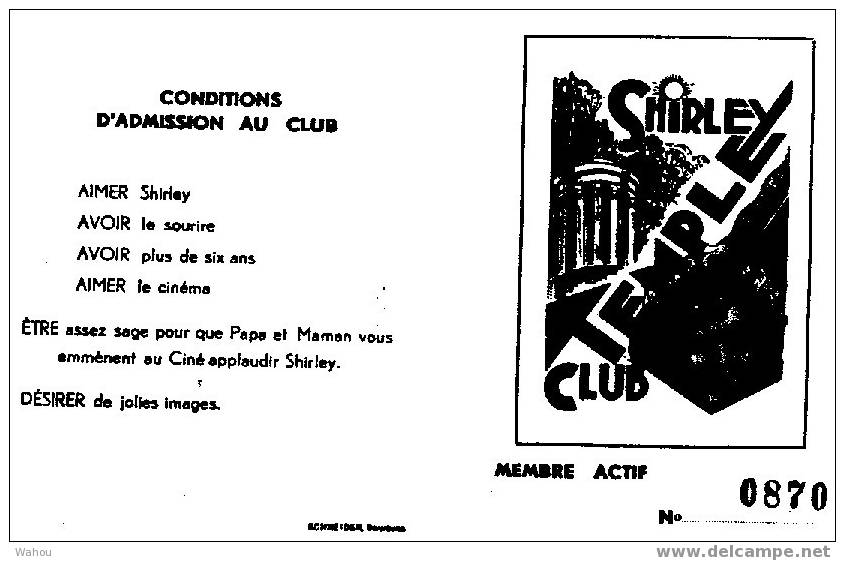 CARTE D' ADHESION MEMBRE ACTIF Au Club SHIRLEY TEMPLE - Autres Formats