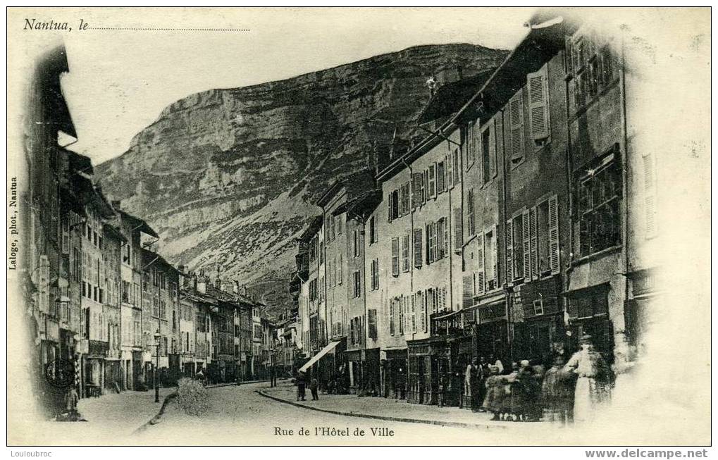 NANTUA RUE DE L´HOTEL DE VILLE LALOGE PHOTO NON DIVISEE TOP+++ - Nantua