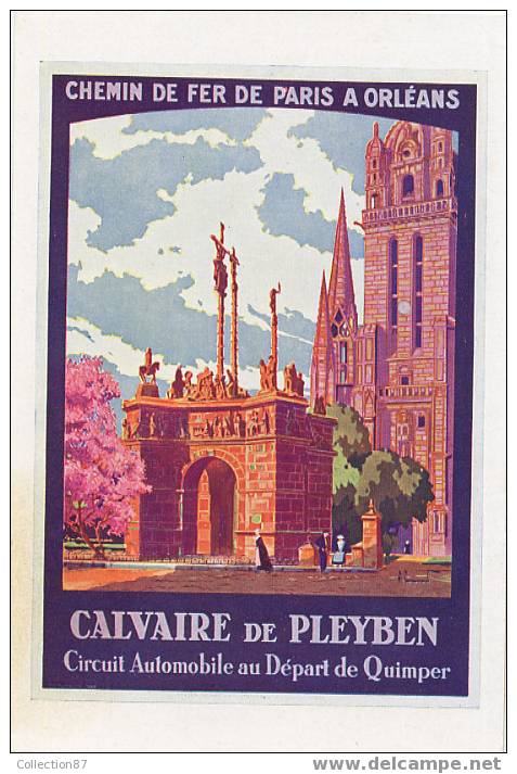 PUBLICITE CHEMIN De FER - LIGNE PARIS ORLEANS - CARTE AFFICHE 1910 - 29 - PLEYBEN - AUTOMOBILE - TRAIN - ILLUSTRATEUR - Pleyben
