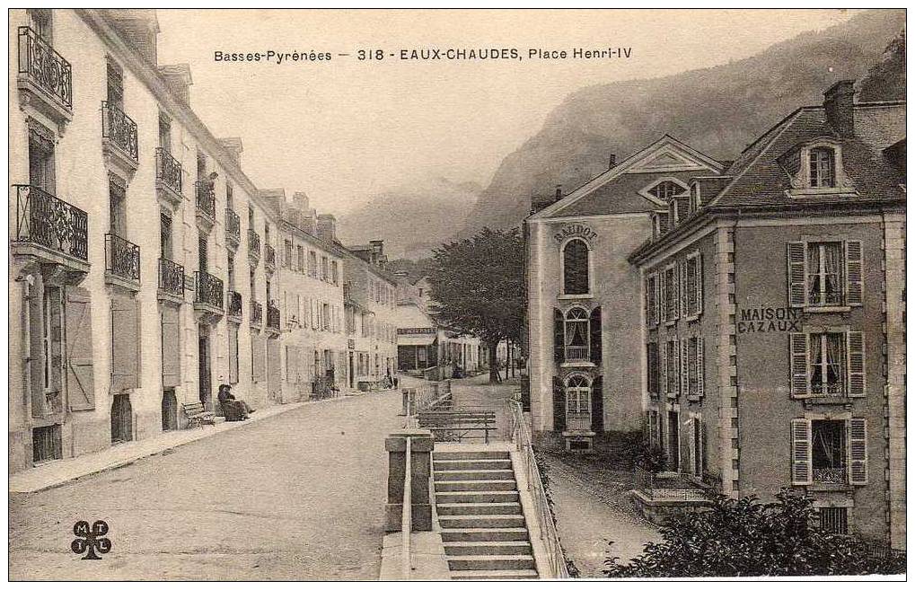 64 EAUX CHAUDES Place Henri IV, Maison Cazaux, Ed MTIL 318, Basses Pyrénées, 190? - Laruns