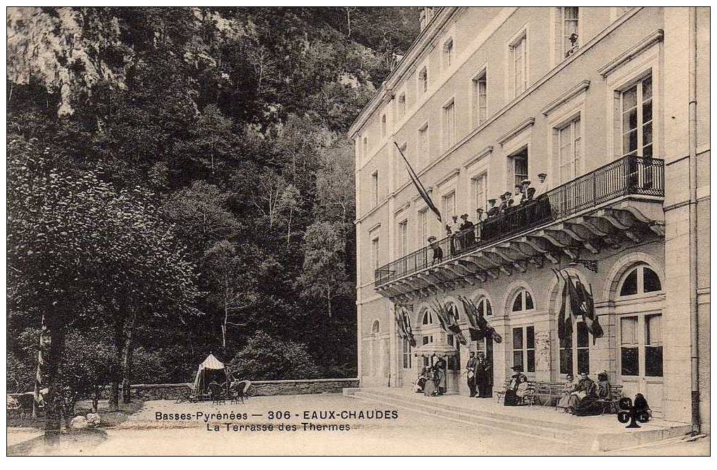 64 EAUX CHAUDES Thermes, Terrasse, Animée, Ed MTIL 306, Basses Pyrénées, 190? - Laruns