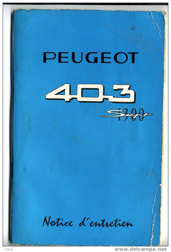 Notice D´entretien Peugeot 403 Octobre 1963 - Auto