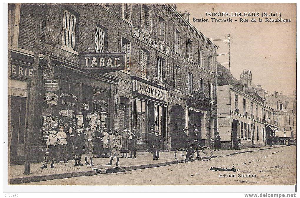 FORGES LES EAUX    RUE DE LA REPUBLIQUE - Forges Les Eaux