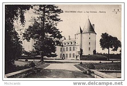 CPA 18 THAUMIERS - Le Chateau - Entree - Thaumiers