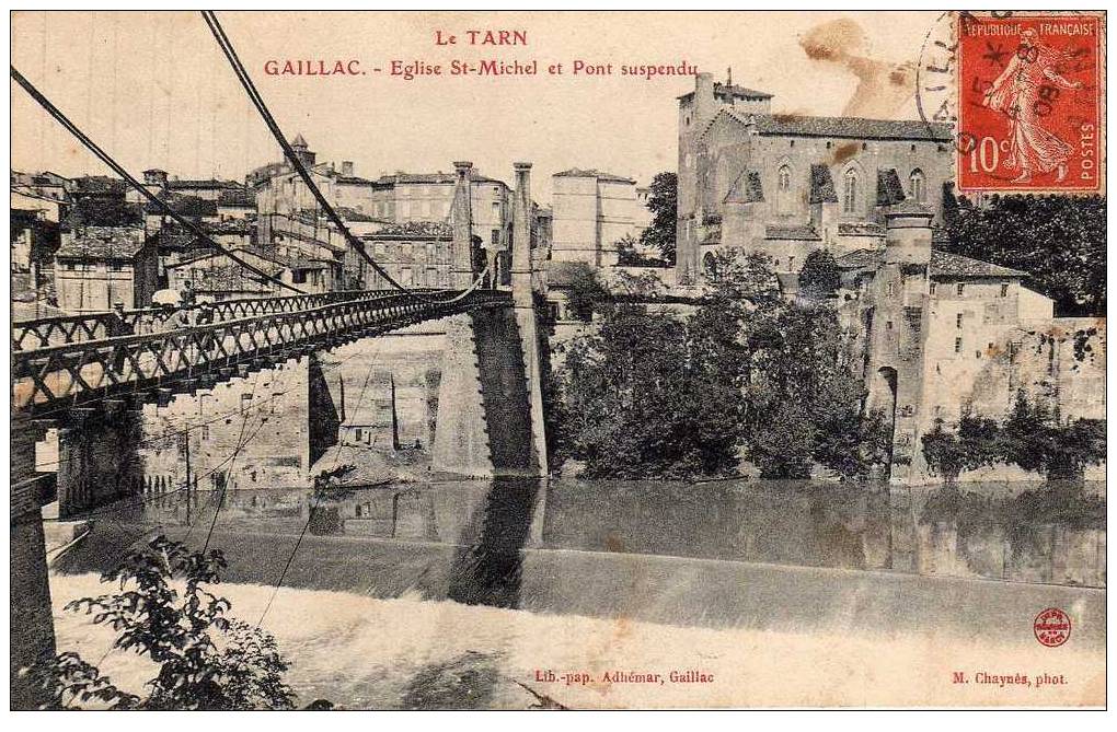 81 GAILLAC Eglise St Michel Et Pont Suspendu, Ed Adhémar, Tarn, 1908 - Gaillac