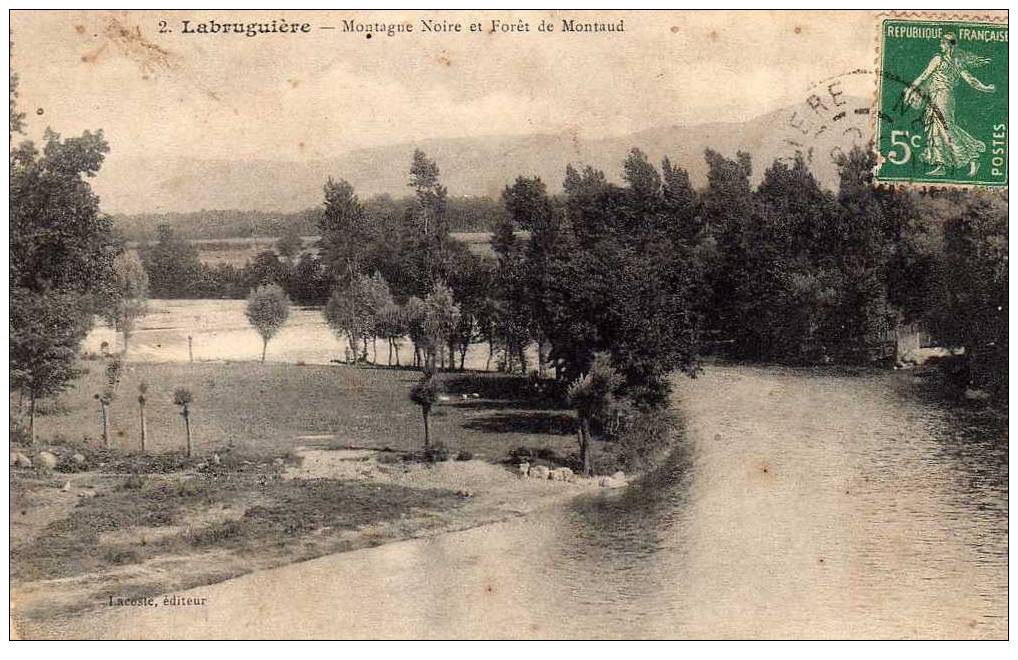 81 LABRUGUIERE (envs Castres) Montagne Noire Et Foret De Montaud, Ed Lacoste 2, 1910 - Labruguière