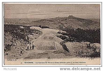 CPA 18 SANCERRE - Les Carrieres De L Orme Au Loup, Au Fond Sancerre - Sancerre