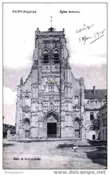 Cpa St Riquier (80) Eglise Abbatiale , Ed Duvauchelle , 1916 - Saint Riquier