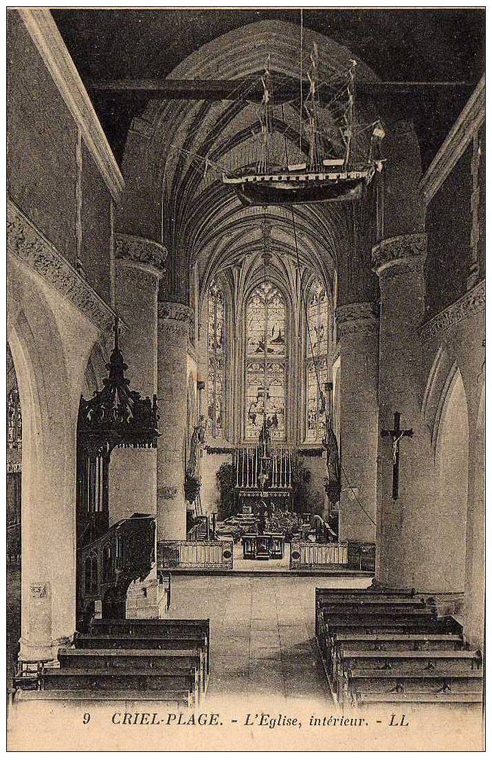 76 CRIEL Eglise, Intérieur, Ed LL 9, 1926 - Criel Sur Mer