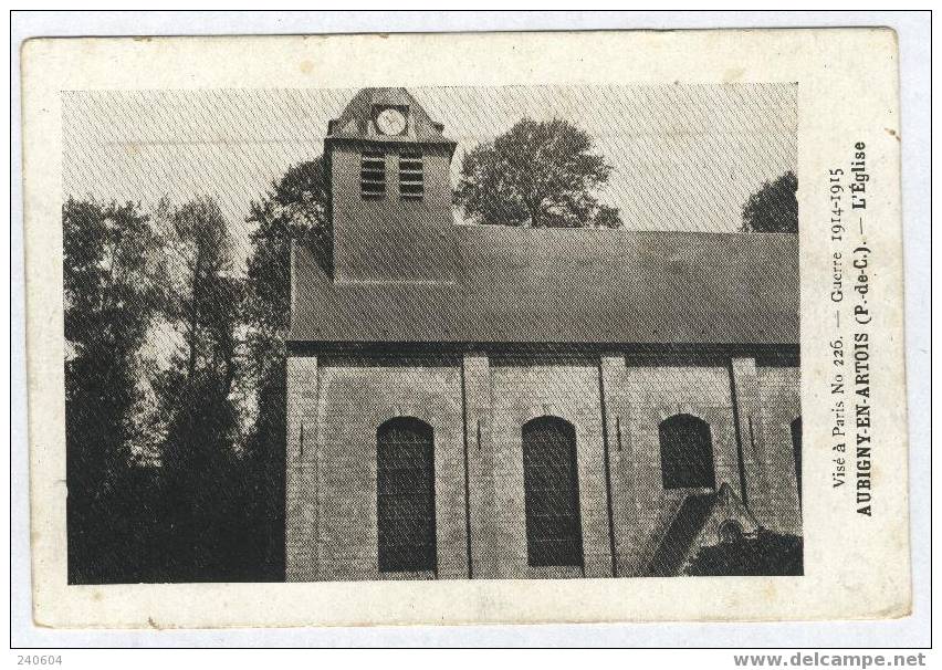 Guerre 1914-1915  --  AUBIGNY-EN-ARTOIS  --  L'Eglise - Aubigny En Artois