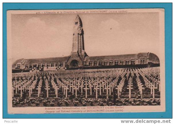 CP 55 L´OSSUAIRE ET LE CIMETIERRE DE DOUAUMONT - 15 000 TOMBES - Douaumont