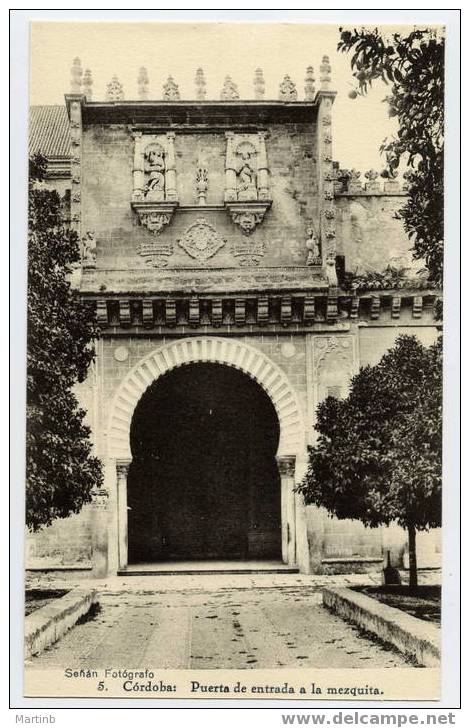 ESPANA  CORDOBA  Puerta De Entrada A La Mezquita - Córdoba