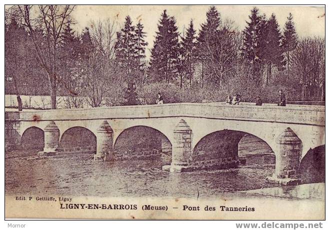 LIGNY-EN-BARROIS Pont Des Tanneries - Ligny En Barrois