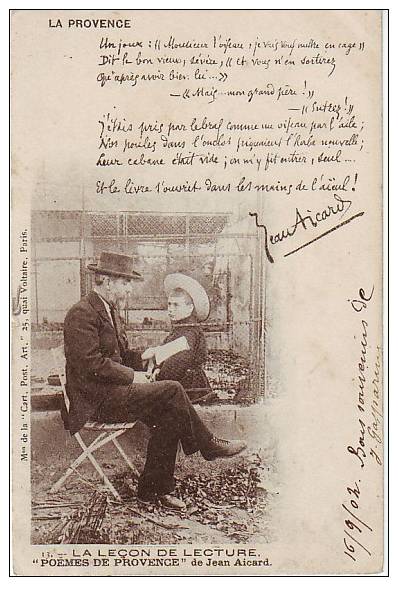 Célébrités - Ecrivains - Philosophie & Pensées - F626 - Ecrivain Jean Aicard - La Provence - La Leçon De Lecture - état - Ecrivains