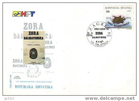 FDC 150e Anniversaire De L'hebdomadaire L'aurore Dalmate, Zagreb, 15/3/1994 - Croatie