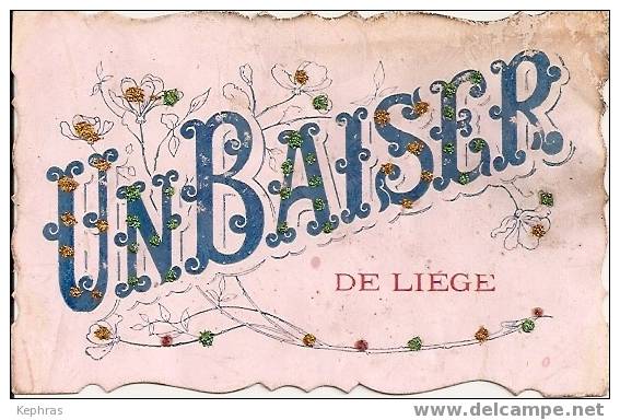 UN BAISER DE LIEGE - Cachet De La Poste 1908 - Liege