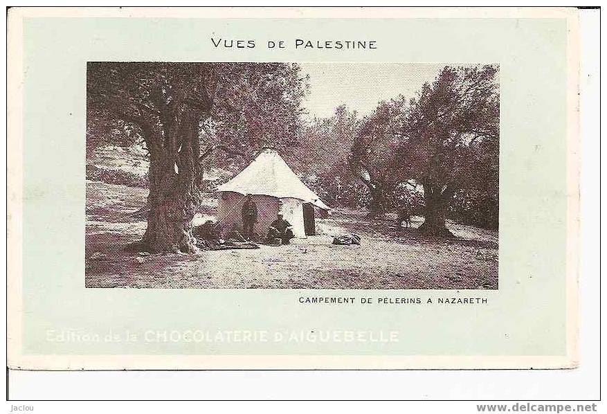 CAMPEMENT DE PELERINS A NAZARETH CHOCOLAT D'AIGUEBELLE REF3016 - Palästina