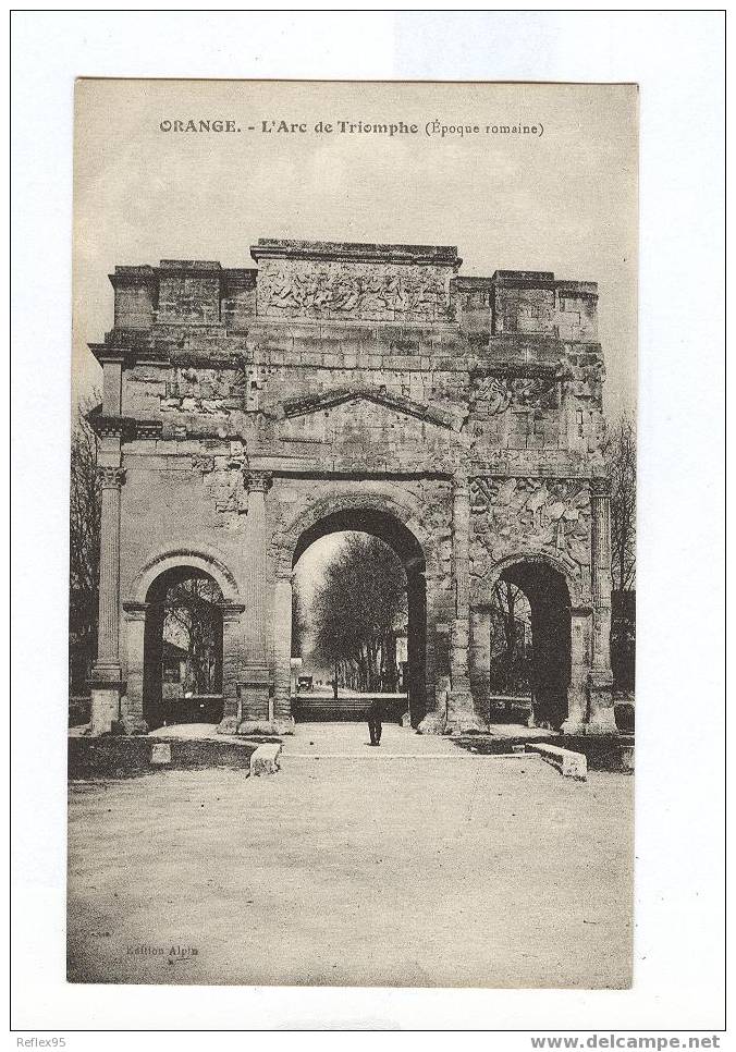 CARPENTRAS - L'Arc De Triomphe (Epoque Romaine) - Carpentras